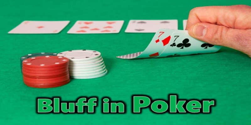 Bluff tùy thời điểm lúc cược Poker