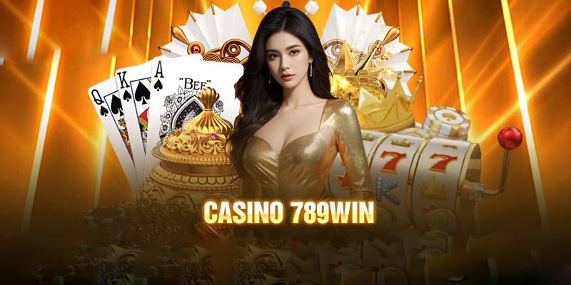 Casino 789Win cung cấp trải nghiệm chất lượng có 1-0-2